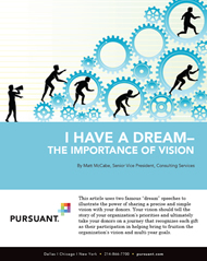 <strong>I Have A Dream</strong> — The Importance of Vision